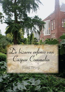 De bizarre erfenis van Caspar Commelin